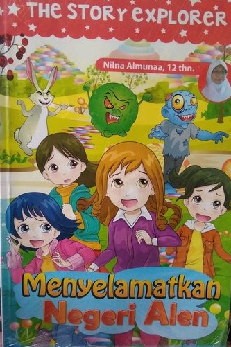 Sampul menyelamatkan negeri alen / Nilna Almunaa; editor, Hariyadi