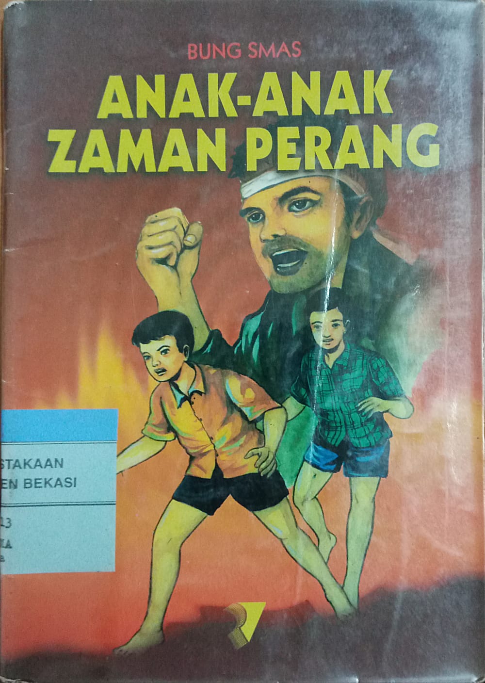 Sampul Anak-anak zaman Perang / Bung Smas