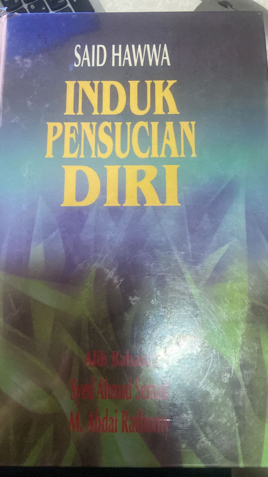 Cover Induk pensucian diri / Said hawwa