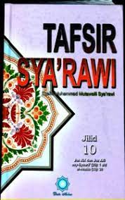 Sampul Tafsir Sya'rawi Jilid 10 :  Juz XIX dan Juz XXI asy-Syuaara' (26): 1 s/d al-Ahzab (33): 30 / Syekh Muhammad Mutawalli Sya'rawi