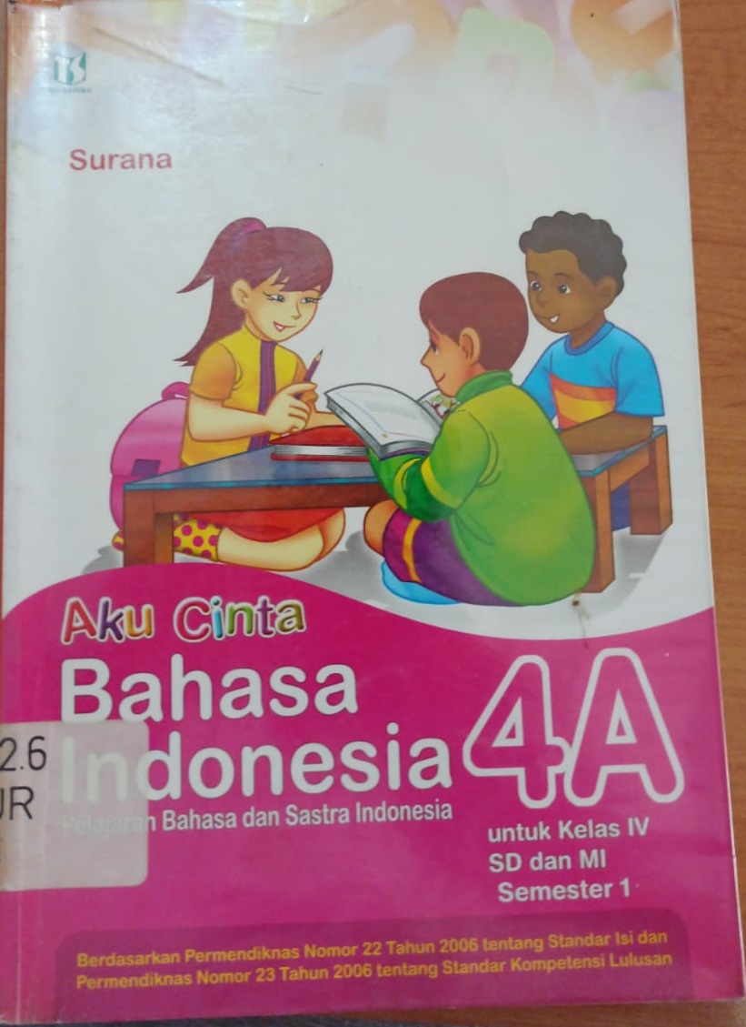 Sampul Aku Cinta Bahasa Indonesia 4A / SURANA