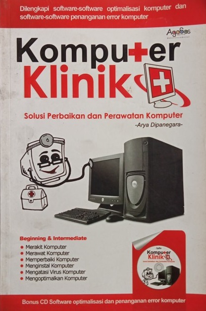 Sampul komputer klinik / Arya Dipanegara; editor, Redaksi Agogos