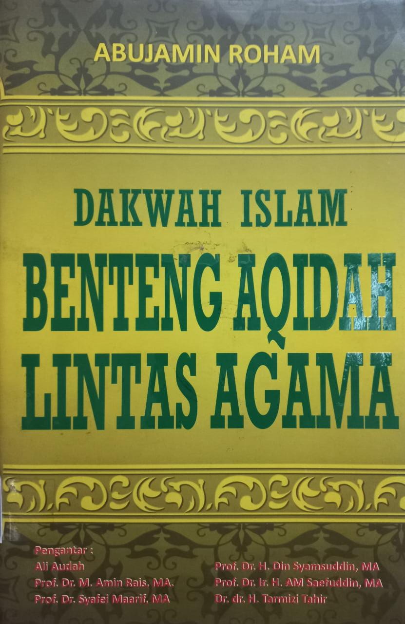 Sampul Dakwah islam benteng aqidah lintas agama / Abujamin roham