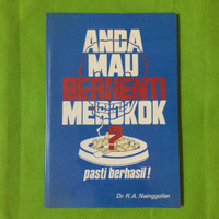Sampul Anda mau berhenti merokok? pasti berhasil! / Nainggolan R.A