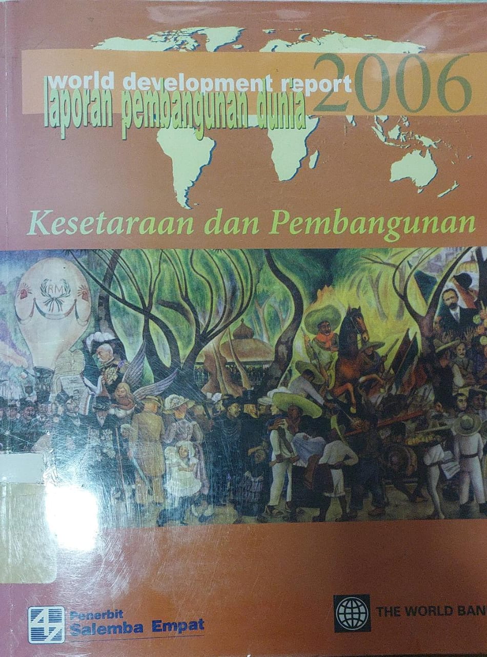 Sampul Laporan Pembangunan Dunia 2006 : Kesetaraan dan Pembangunan :  World Development Report 2006 : Equity and Development