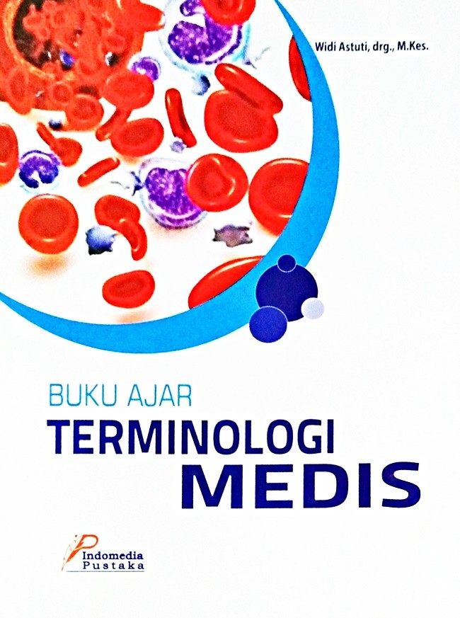 Sampul Buku Ajar Terminologi Medis / Widi Astuti