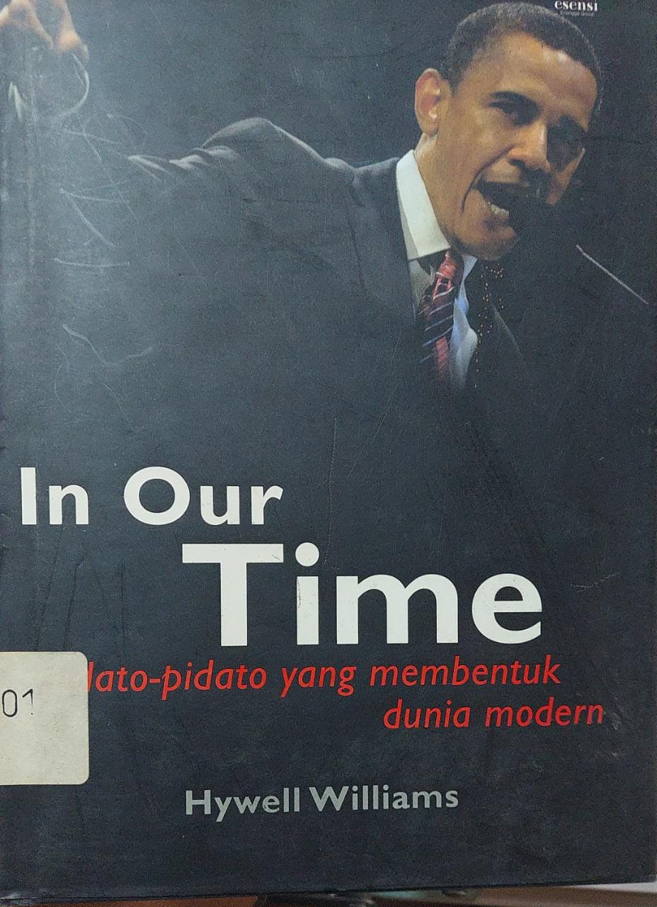 Sampul In Our Time :  The Speeches That Shaped the Modern World / Hywell Williams