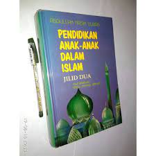 Cover Pendidikan anak-anak dalam islam jilid 2 / Abdullah nasih ulwan