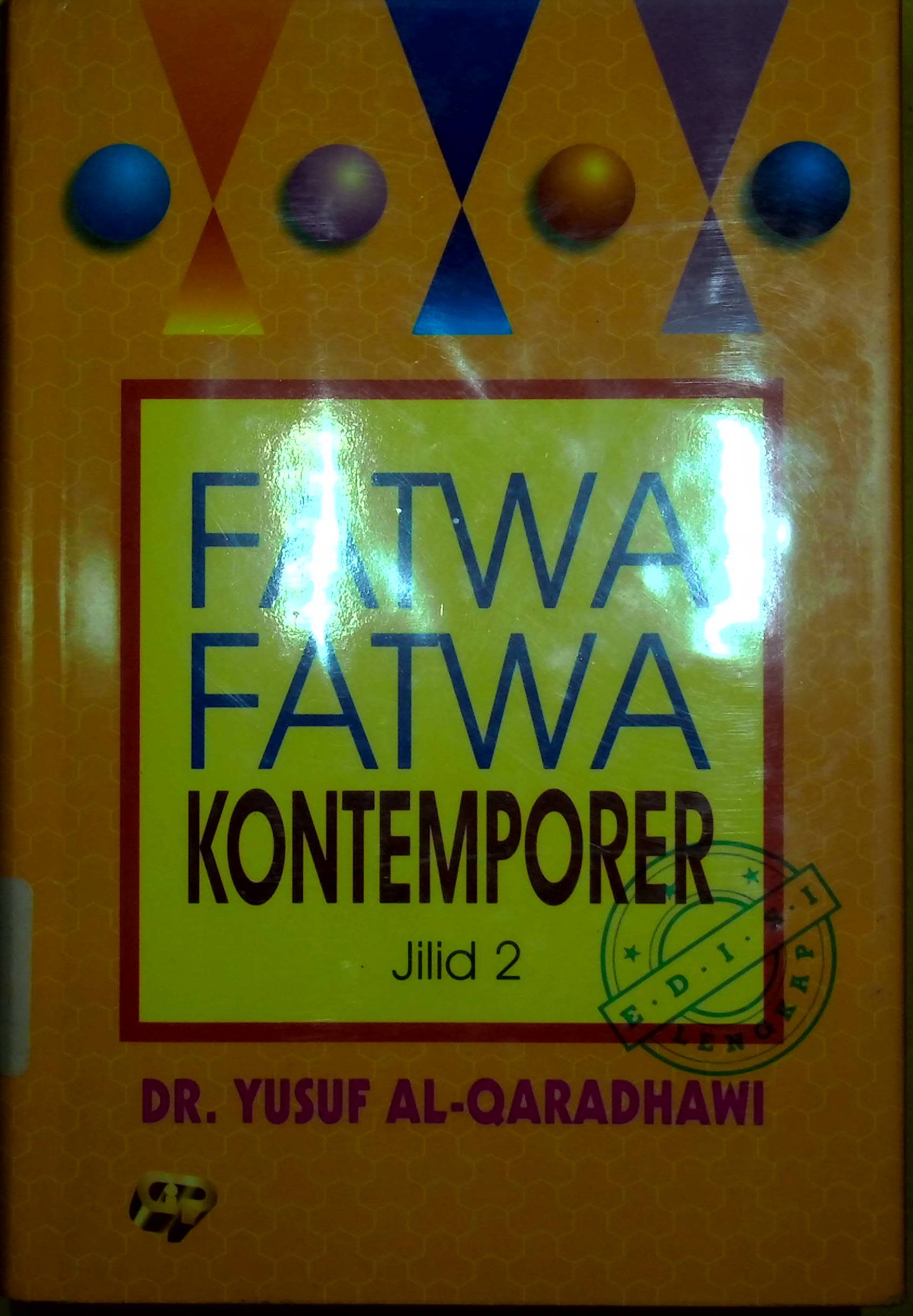 Cover Fatwa-fatwa Kontemporer 2 / Yusuf Qaradhawi