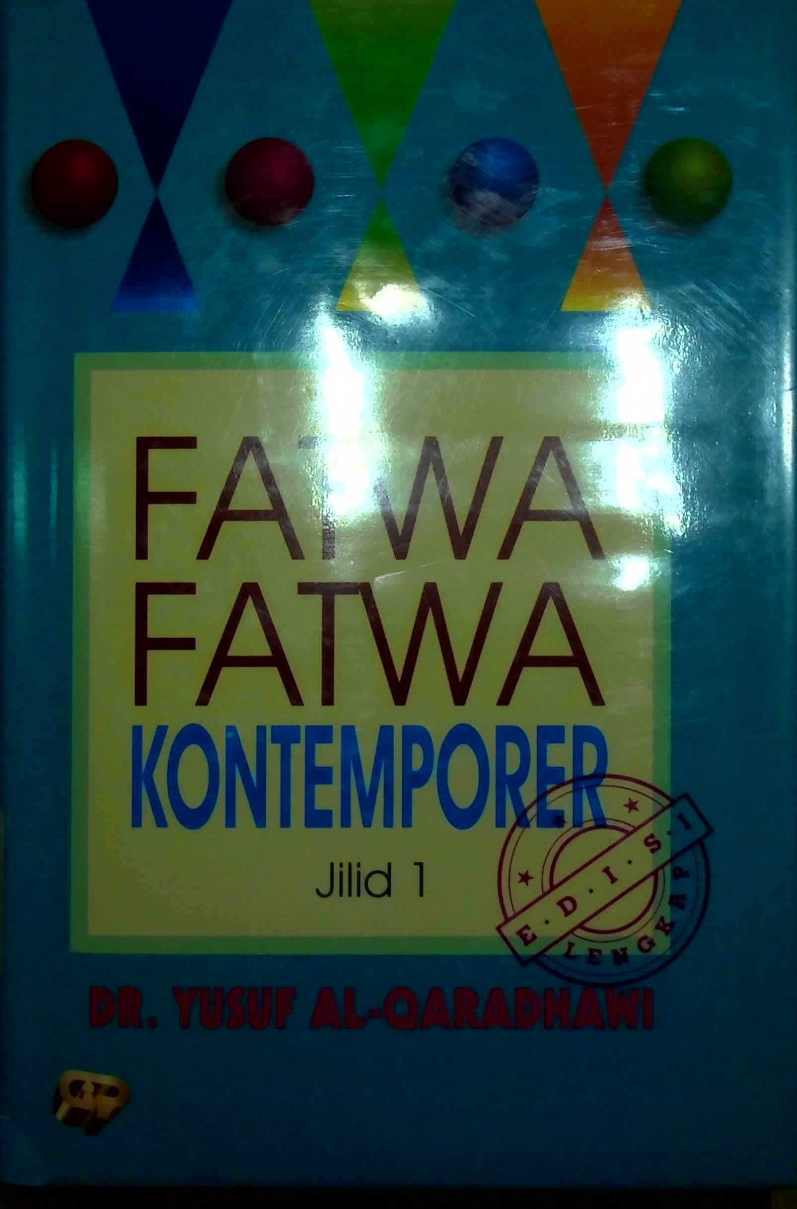 Sampul Fatwa-fatwa Kontemporer 1 / Yusuf Qaradhawi