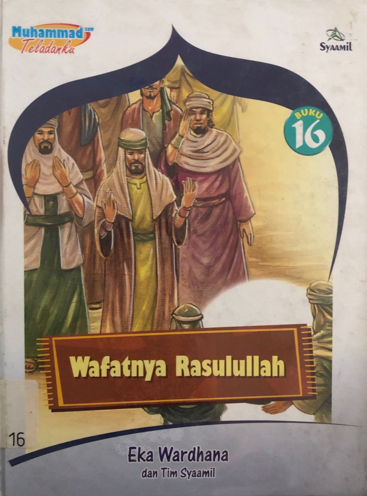 Cover Wafatnya Rasulullah / Eka Wardhana