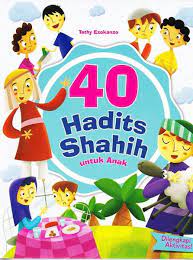 Cover 40 Hadits shahih untuk anak / Tethy Ezokanzo