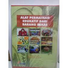Sampul Alat Permainan Edukatif dari Barang Bekas / I Wayan Arsana