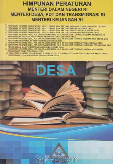 Sampul Himpunan peraturan menteri dalam negeri ri menteri desa, pdt dan transmigrasi ri menteri keuangan ri / IPDN PRESS