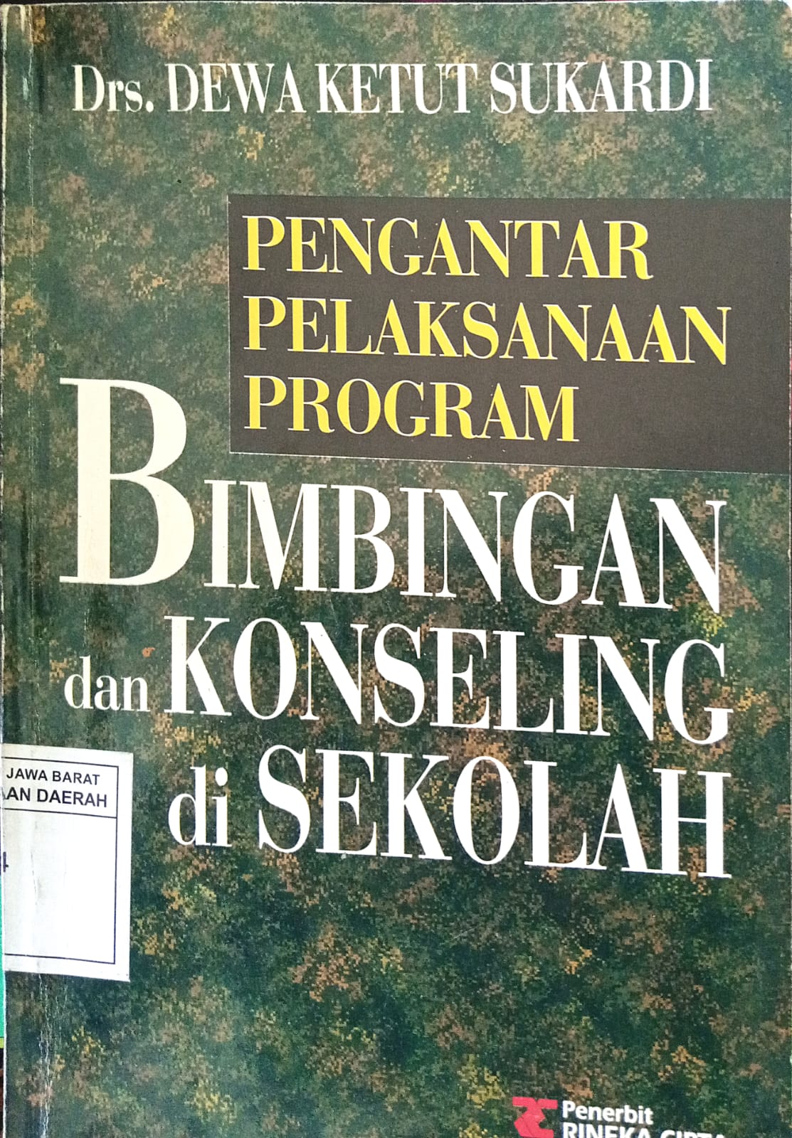 Sampul Pengantar pelaksanaan program bimbingan dan konseling di sekolah :  buku panduan untuk guru pembimbing/konseling di SLTP/sekolah menengah / Dewa Ketut Sukardi