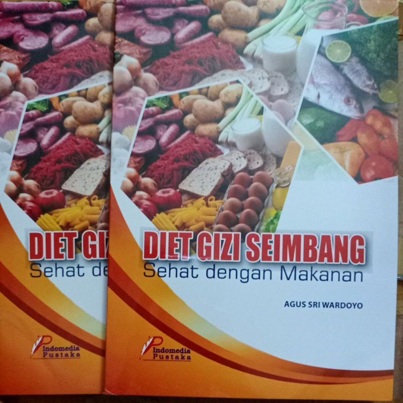 Sampul Diet Gizi Seimbang :  Sehat Melalui Makanan / Agus Sri Wardoyo