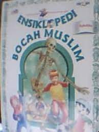 Sampul Ensiklopedi Bocah Muslim Tubuhku / Irfan Amalee