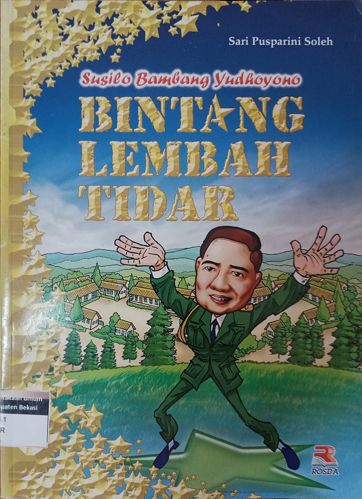 Sampul Bintang Lembah Tidar :  Susilo Bambang Yudoyono / Sari Pusparini Soleh