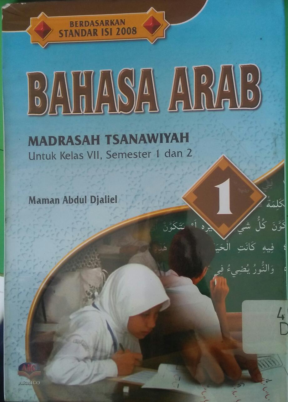 Sampul Bahasa Arab kelas vii semester 1 dan 2 / Maman Abdul Djaliel