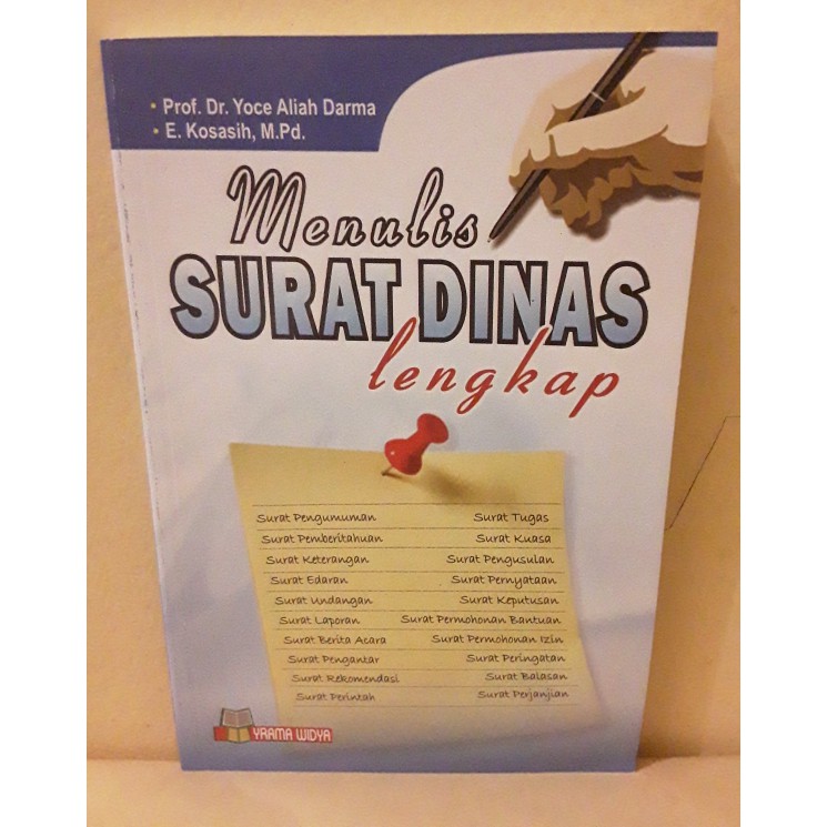 Cover Menulis surat dinas lengkap / Yoce Aliah Darma