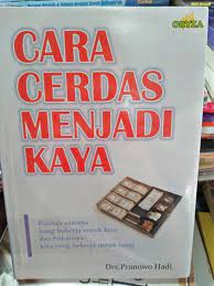 Cover Cara Cerdas Menjadi Kaya / Pranowo Hadi