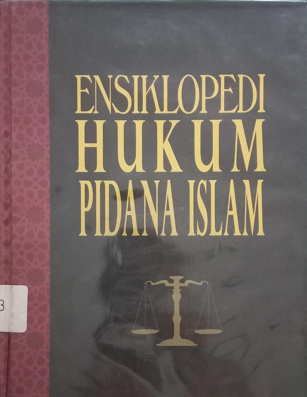 Sampul Ensiklopedi Hukum Pidana Islam Jilid IV / K.H. Ahsin Sakho Muhammad