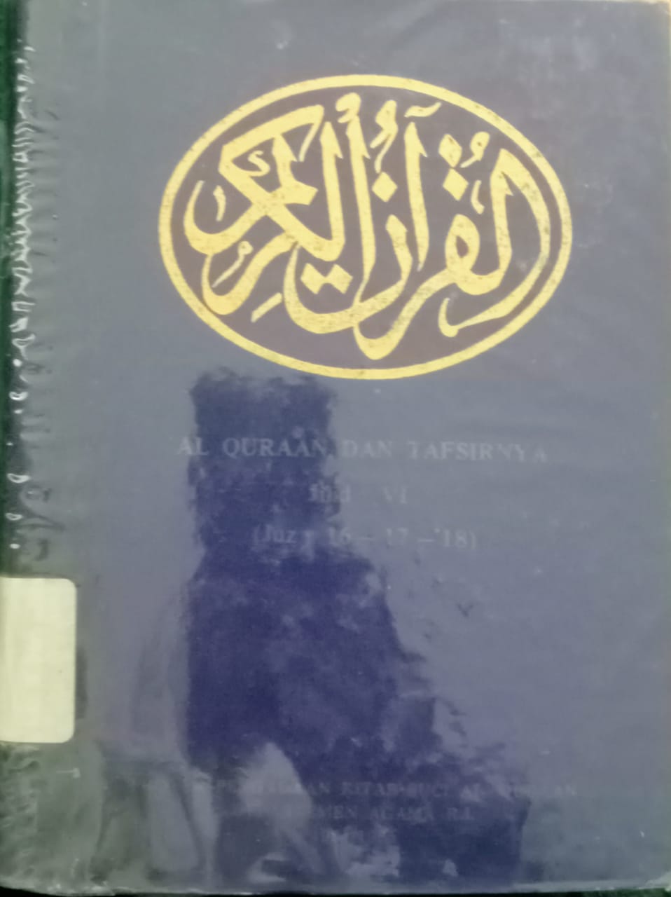 Sampul Al-quran dan Tafsirnya Jilid VI :  Juz 1 6-17-18 / Departemen Agama R.I