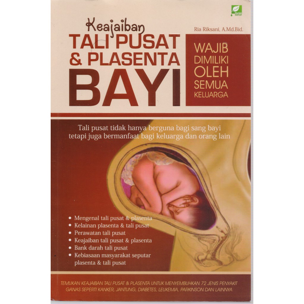 Sampul Keajaiban tali pusat dan plasenta bayi / Ria Riksani