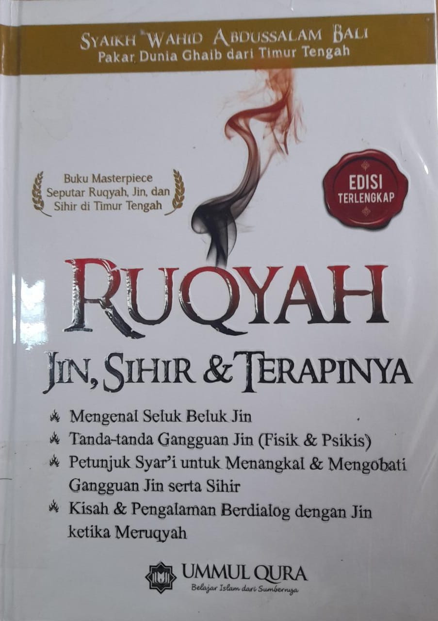 Cover Ruqyah, Jin, Sihir, dan Terapinya / Wahid Abdusalam Bali