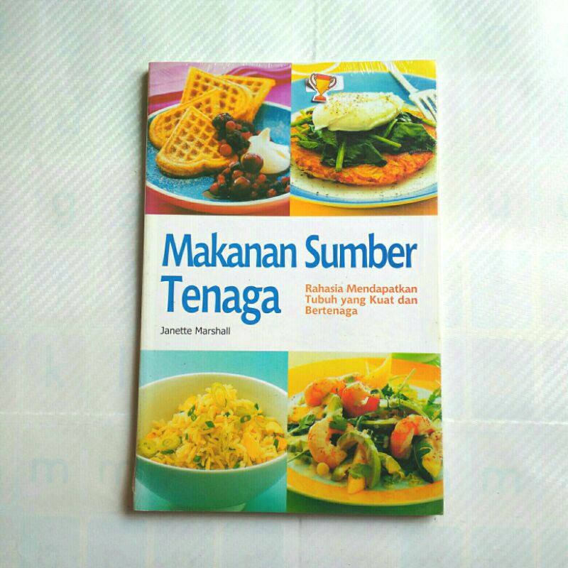 Sampul MAKANAN SUMBER TENAGA / JANETTE MARSHALL