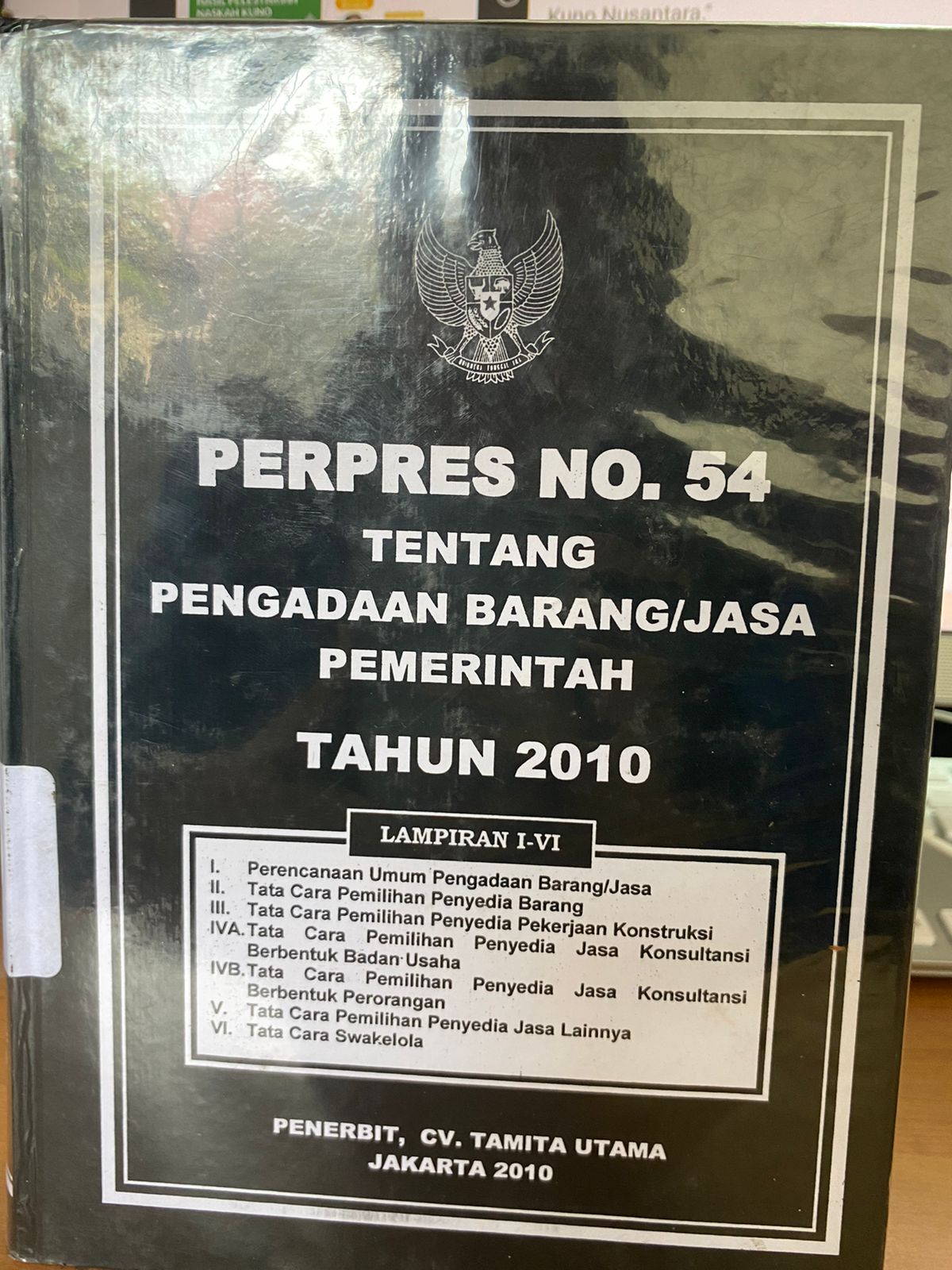 Sampul PERPES NO. 54 TENTANG PENGADAAN BARANG/JASA PEMERINTAH TAHUN 2010