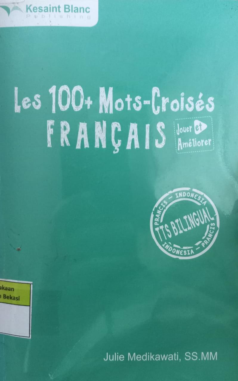 Cover Les 100+ Mots-Croises Francais / Julie Medikawati