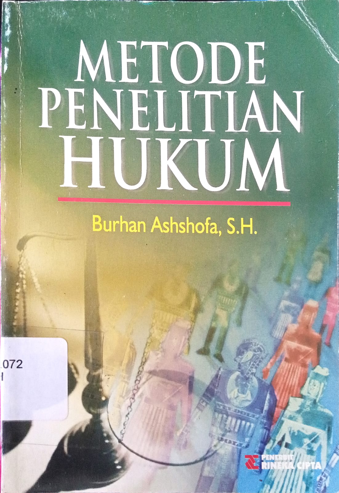 Sampul Metode penelitian hukum / Burhan Ashshofa
