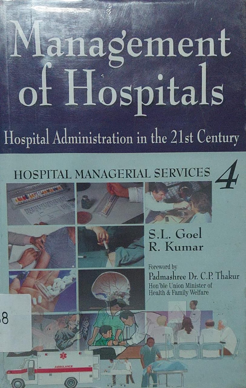 Sampul Management Of Hospitals 4 :  Hospital Administration in The 21st Century, Hospital Managerial Services