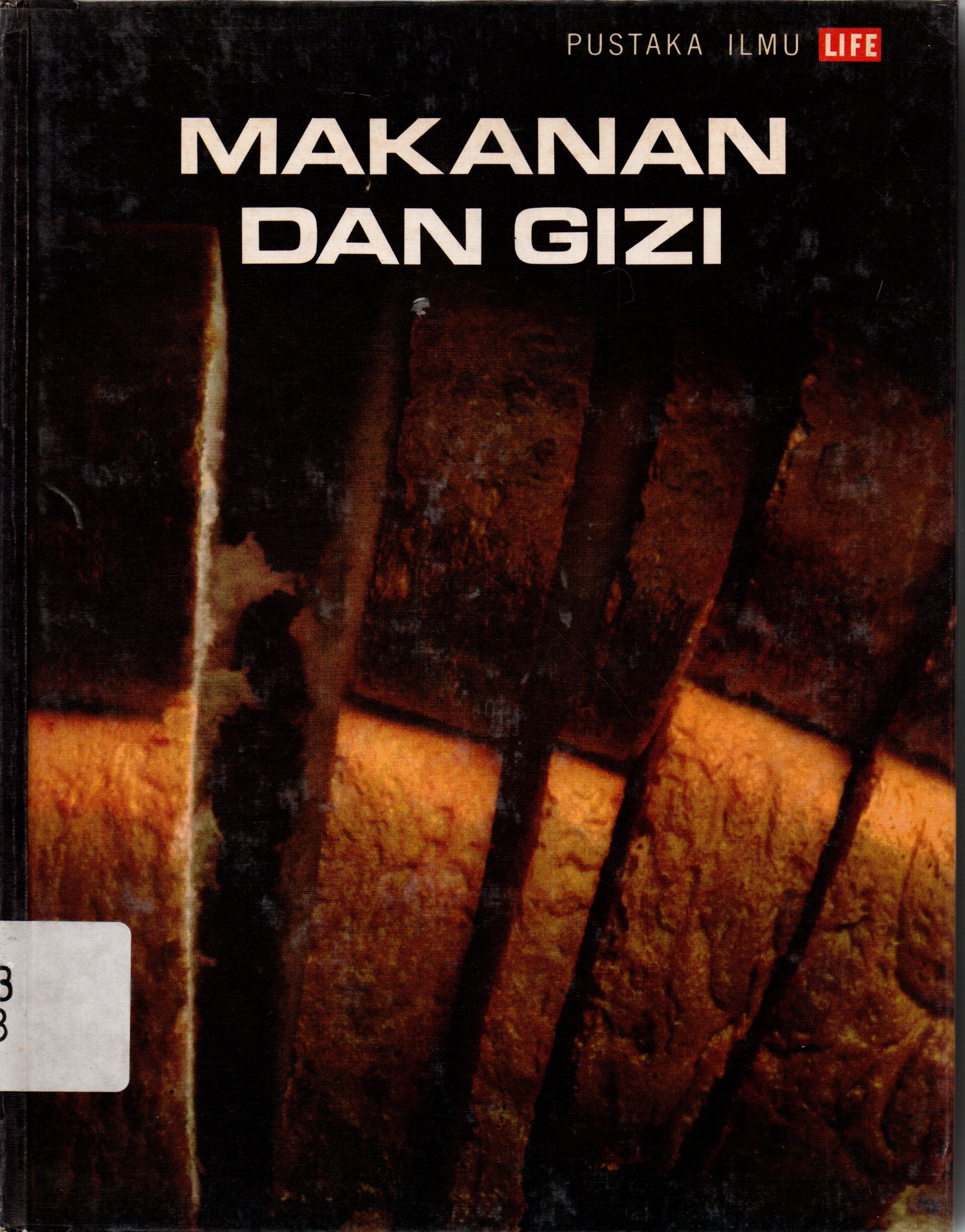 Sampul Makanan dan Gizi / Sebrell Jr, William H, Haggerty James J.