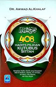 Sampul 408 hadist pilihan kutubus sittah / Dr. awwad al-khalaf