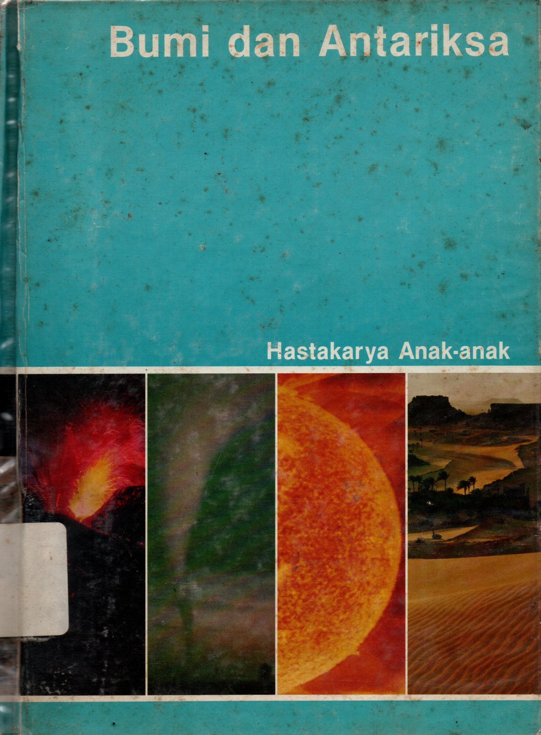 Sampul Bumi dan Antariksa / Hastakarya Anak-Anak