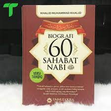 Sampul Biografi 60 sahabat nabi / Khalid muhammad khalid