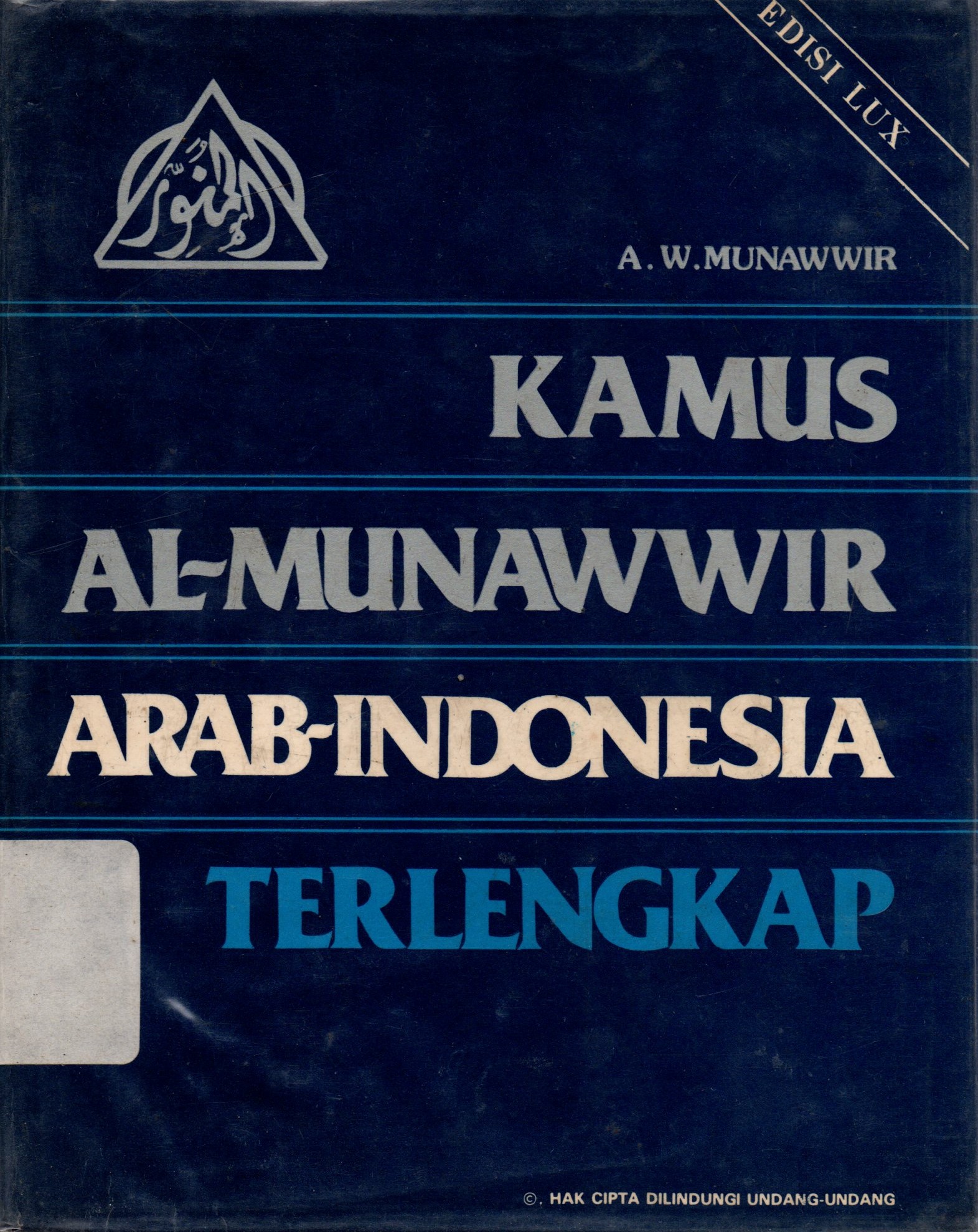 Sampul Kamus Al-Munawwir Arab-Indonesia Terlengkap / Munawwir A.W.