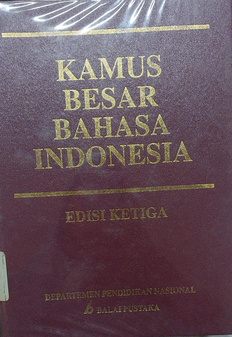 Sampul Kamus Besar Bahasa Indonesia Edisi Ketiga / Pusat Bahasa Departemen Pendidikan Nasional