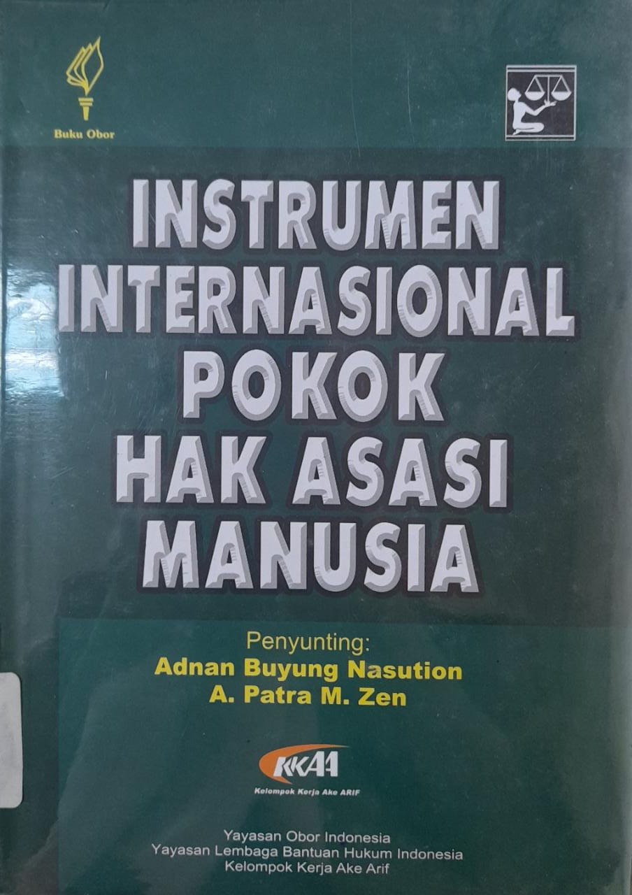 Sampul Instrumen Internasional Pokok Hak Asasi Manusia / Adnan Buyung Nasution dan A. Patra M.
