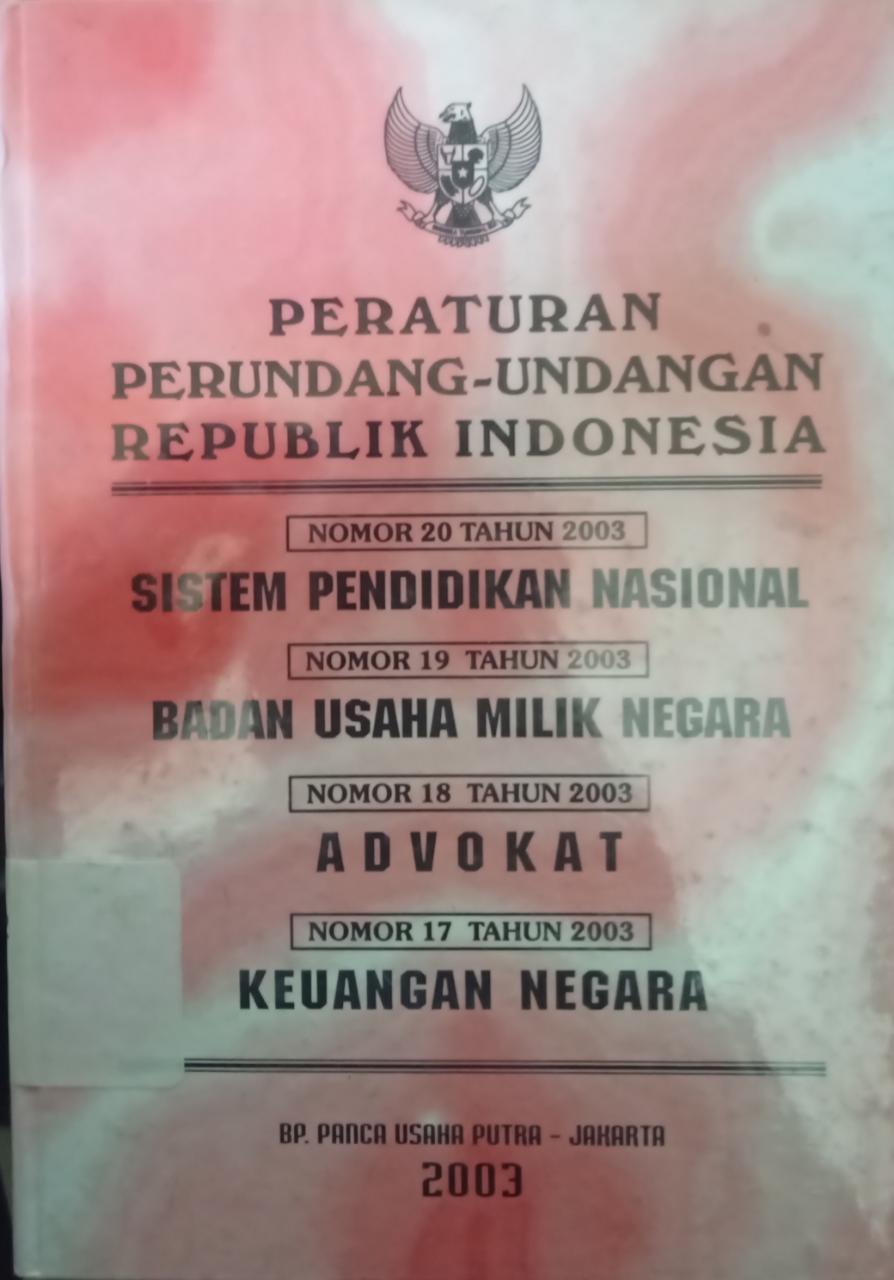 Sampul Peraturan Perundang-Undangan Republik Indonesia :  Nomor 20 Tahun 2003 Sistem Pendidikan Nasional