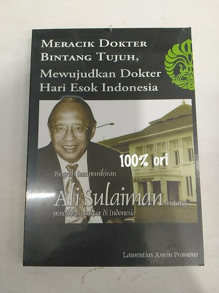 Sampul Meracik Dokter Bintang Tujuh mewujudkan Dokter Hari esok indonesia / Laurentius Aswin Sulaiman