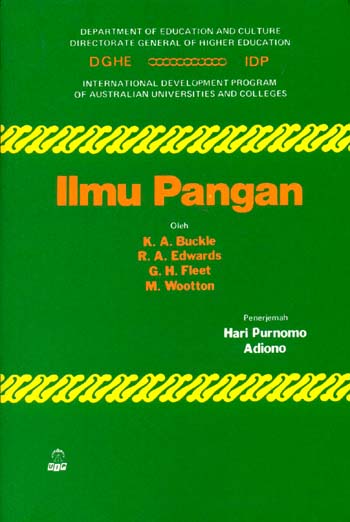 Cover Ilmu Pangan / oleh K.A. Buckle penerjemah, Hari Purnomo, Adiono