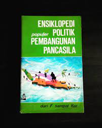 Sampul Ensiklopedia populer politik pembangunan Pancasila / A. Heuken