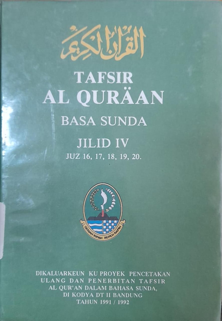 Cover Tafsir Al Quraan Basa Sunda Jilid IV :  Juz 16, 17, 18, 19, 20.