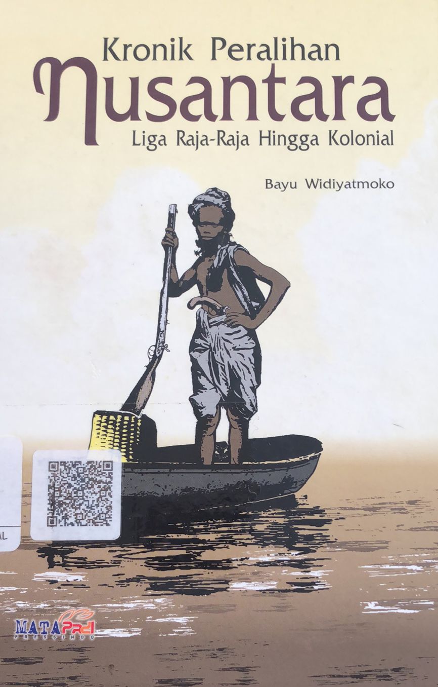 Sampul Kronik Peralihan Nusantara / Bayu Widiyatmoko