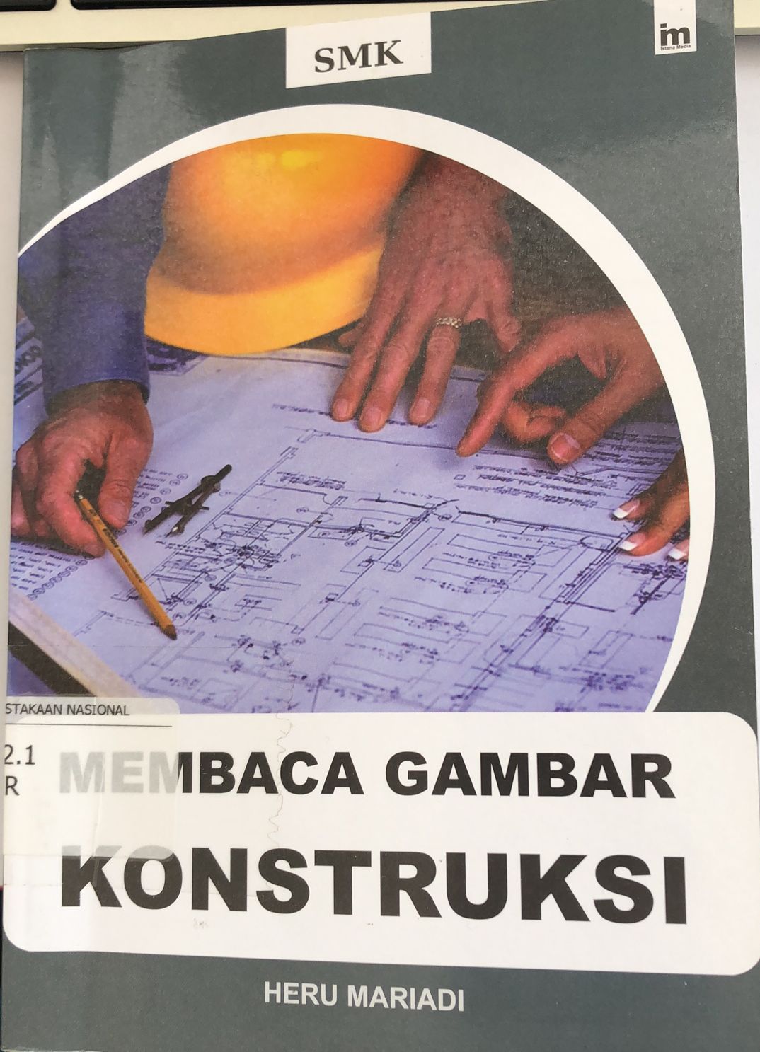 Sampul Membaca Gambar Konstruksi / Heru Mariadi