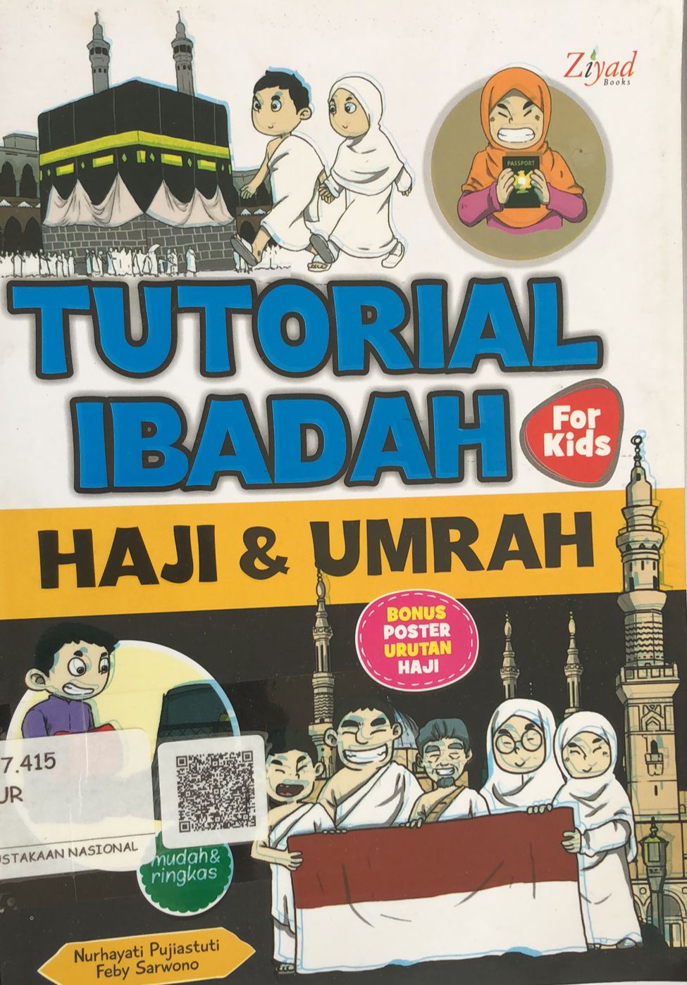 Cover Tutorial Ibadah For Kids Haji dan Umroh / Nurhayati Pujiastuti