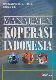 Sampul Manajemen koperasi Indonesia / Sudarsono, Edilius